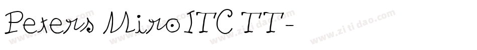 Peters MiroITC TT字体转换